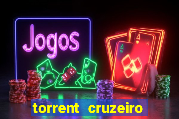 torrent cruzeiro das loucas